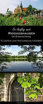 Riddagshausen Ein Lohnenswerter Ausflug Von Braunschweig In 2020 Ausflug Reisen Reiseziele