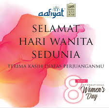 Tidak kira ibu, adik, kakak, isteri, tunang, mahupun kekasih atau rakan sekerja sekalipun, apa yang penting ialah mereka telah banyak menyumbang menjadikan siapa anda pada hari ini! Olive House Headquarters Hq Selamat Hari Wanita Sedunia Terima Kasih Di Atas Perjuanganmu Terima Kasih Di Atas Segala Pengorbanan Keikhlasan Dan Perjuangan Insan Yang Bergelar Wanita Selamat