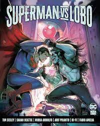 Superman Vs. Lobo (1-3): 9781779517913: Seeley ... - Amazon.com