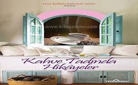 Akif Bayrak Kahve Tadinda Hikayeler Http Www Kitapsozler Com