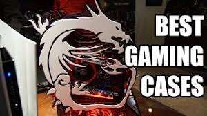 The Best Gaming Pc Cases Of 2015 Ces 2015 Case Round Up Youtube