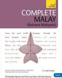 Complete Malay Beginner To Intermediate Book And Audio Course Christopher Byrnes 9781444102000