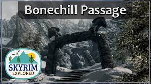 Bonechill Passage | Skyrim Explored - YouTube