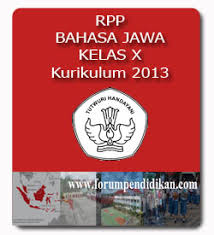 Kunci jawaban juga kami lampirkan di postingan kali ini. Rpp Bahasa Jawa Kelas X Kurikulum 2013 Www Forumpendidikan Com