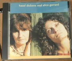 Hazel Dickens & Alice Gerrard