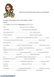 Use the past tense of be: Past Simple Past Perfect And Past Perfect Continuous Worksheet