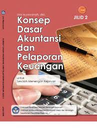 Silabus akuntansi keuangan ini kami sesuaikan dengan. Konsep Dasar Akuntansi Pelaporan Keuangan Smk Kelas Xi 11 Pdf
