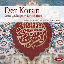 The koran is claimed by muslims to have been revealed to muhammad over a number of years in the seventh century, purportedly through the angel gabriel. Der Koran Die Wichtigsten Botschaften Horbuch Download Von Angelika Neuwirth Audible De Gelesen Von Stefan Kurt Taha Ali