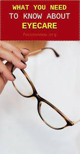 What You Need To Know About Eyecare Focus On Now Eye Care Eyesight Eye Sight Improvement
