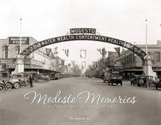 40 historic modesto ideas modesto modesto california stanislaus county modesto california