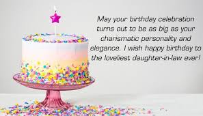 Sweet Happy Birthday Wishes For Daughter In Law With Images After all, it's the anniversary of the day that you didn't have to bring him into the world.