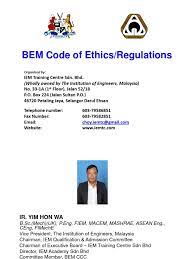 The naeyc code of ethical conduct offers guidelines for responsible behavior and sets forth a common basis for resolving the principal ethical dilemmas encountered in early childhood care and education. Bem Code Of Ethics Ir Yim Hon Wa Engineer Engineering