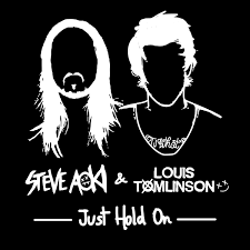 Lagu ni siap ada dua version lagi ; Ultra Music On Twitter The 1 Song On Itunes Dance Is Steveaoki Louis Tomlinson Just Hold On Listen Here Https T Co Drni2hlpqm