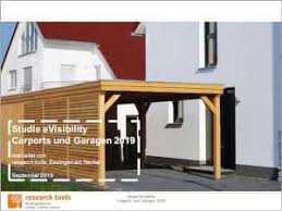 Auf anfrage sind auch sonderanfertigungen möglich. Studie Evisibility Carports Und Garagen 2019 Research Tools
