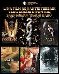 10 rekomendasi film romantis indonesia untuk ditonton bersama pasangan. Rekomendasi Film Romantis Yang Cocok Untuk Temani Malam Tahun Baru 2021 Di Rumah Jatim Times