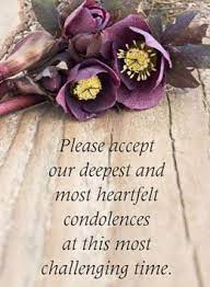 Words Of Condolence For The Loss Of A Loved One Sympathy Quotes Condolence Messages Sympathy Cards Words Of Condolence