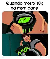 Lobisben Todo Dia Um Meme Aleatorio De Ben10 Facebook