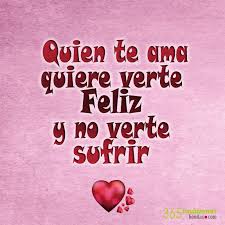 Resultado de imagen para Ama a ....frase e imagen