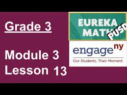 Learn vocabulary, terms and more with flashcards, games and other study tools. Engageny Grade 3 Module 3 Lesson 13 Youtube