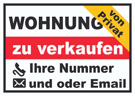 Lassen sie den verkauf ihrer eigentumswohnung über einen makler abwickeln, ist. Wohnung Zu Verkaufen Von Privat Schild Hb Druck Schilder Textildruck Stickerei Onlineshop