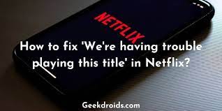 Netflix Having Trouble Featured Img Instagram Giveaway Beard Care Kit Easy Food To Make