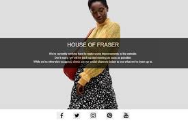 By 1891, it was known as fraser & sons. House Of Fraser Website Goes Down Retail Gazette