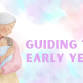 Free Workshop Oct 29: Guiding the  Early Years event image