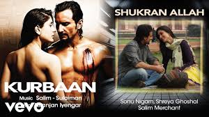 Shukran Allah Audio Song Kurbaan Kareena Saif Ali Khan Sonu Nigam Shreya Ghoshal Youtube