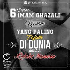 Imam Ghazali Berpesan 6 Perkara Tentang Dunia Apakah Yang Paling Tajam Di Dunia Ini Murid Muridnya Menjawab Dengan Serentak Ped Iman Filosofi Perasaan