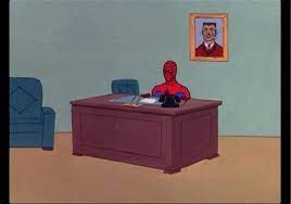 Spiderman Desk Memes