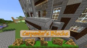 Wawla, or what are we looking at, is a mod that documents information about the different. Carpenter S Blocks Mod 1 17 1 1 16 5 1 15 2 Create Spectacular Structures