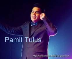 Teks tersedia di bawah lisensi creative commons. Lirik Lagu Pamit Tulus Lirik Lagu Populer