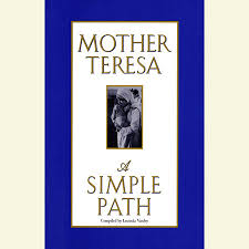Check out our mother teresa book selection for the very best in unique or custom, handmade pieces from our shops. A Simple Path By Mother Teresa 9780345397454 Penguinrandomhouse Com Books
