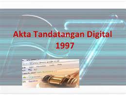 Antaranya adalah akta tandatangan digital 1997, akta jenayah komputer 1997, akta komunikasi dan multimedia 1998, akta hakcipta (pindaan) contohnya, pada tahun 2012, dalam kes datuk mohamad salim fateh din v r. Akta Tandatangan Digital 1997 Ambruno Blogging 101 Undang Undang Siber Di Malaysia Definisi Tandatangan Digital Adalah Tandatangan Elektronik Berbentuk Suatu Rentetan Kod Dan Digunakan Untuk Mengesahkan Identiti Penghantar Sesuatu Mesej Atau