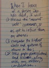 What To Say When Someone Dies What To Say Or Do And What Not To Say Or Do When Someone You Know Has Suffered A Loss T When Someone Dies