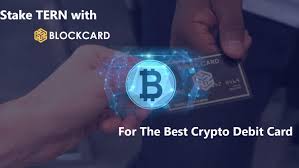 The only one's i have found require you to give a ssn, which i'd rather not do. Stake Tern On Blockcard For The Best Crypto Debit Card