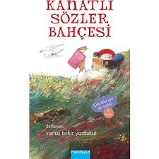 Kanatli Sozler Bahcesi Kitabi Ve Fiyati Hepsiburada