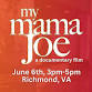 My Mama Joe Film Screening
