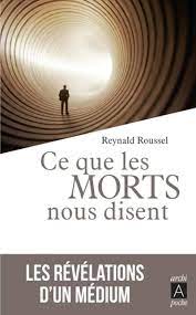 La formule qui transforme les situations. Amazon Fr Ce Que Les Morts Nous Disent Roussel Reynald Demarigny Alexandra Wallon Philippe Livres