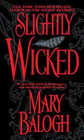 Buy a cheap copy of slightly dangerous book by mary balogh. Slightly Wicked Bedwyn Saga Balogh Mary 9780440241058 Amazon Com Books