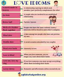 Love Idioms 30 Popular Idioms About Love In English English Study Online Love Idioms Idioms And Phrases Idioms