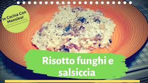 Un piatto semplice e veloce, da preparare quando è sabato, rientrate dalla passeggiata e non avete ancora fatto la spesa per la settimana! Risotto Funghi E Salsiccia Ricetta Monsieur Cuisine Connect E Plus Youtube