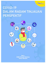 Kemudian, covid 19 juga salah karena sebuah akronim harus terdiri dari satu kata. Pdf Covid 19 Dalam Ragam Tinjauan Perspektif Aguz Pu Academia Edu