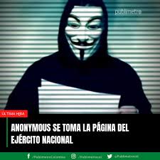 El grupo anonymous se atribuyó el hackeo a la página del ejército de colombia, en rechazo a los asesinatos cometidos durante el paro nacional contra de acuerdo con medios locales, anonymous modificó la información que aparecía en el perfil del ejército nacional de colombia en wikipedia; Kfdtg5 Aegvz6m