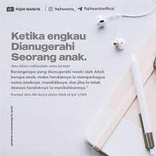 Fiqih Muslimah On Instagram Kewajiban Orang Tua Terhadap Anaknya 1 Memberinya Nama Yang Bagus Dan Berarti Baik Ada Yang Me Kutipan Buku Doa Kutipan Agama