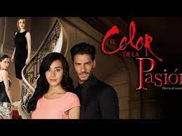 El Color De La Pasion Capitulo 2 Parte 1 De 2 Youtube