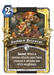 This set was done by lennonblack, who was kind enough to indulge me. Sudden Betrayal Cards Hearthstone
