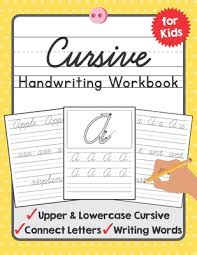 Click the checkbox for the options to print and add to assignments and collections. Cursive Handwriting Workbook For Kids A Beginning Cursive Writing Practice Book For Kids Beginners By Tuebaah