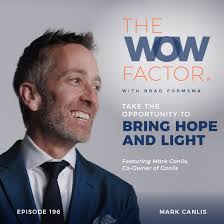 Mark Canlis, Co-Owner of Canlis, Episode 196 — The WOW Factor Podcast