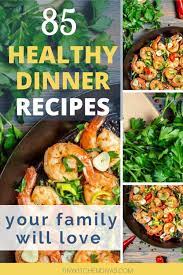Best Dinner Recipes For Family Dinner Ideas Healthy Best Dinner Recipes Easy Best Dinner Recipes Easy Dinner Recipes Healthy Family Dinners